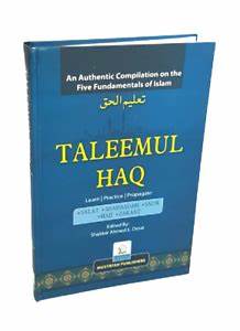 Taleemul Haq Learn, Practice, Propagate