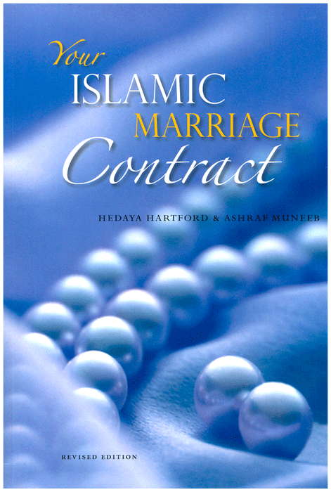 Your Islamic Marriage Contract : 2nd Edition (Paperback)