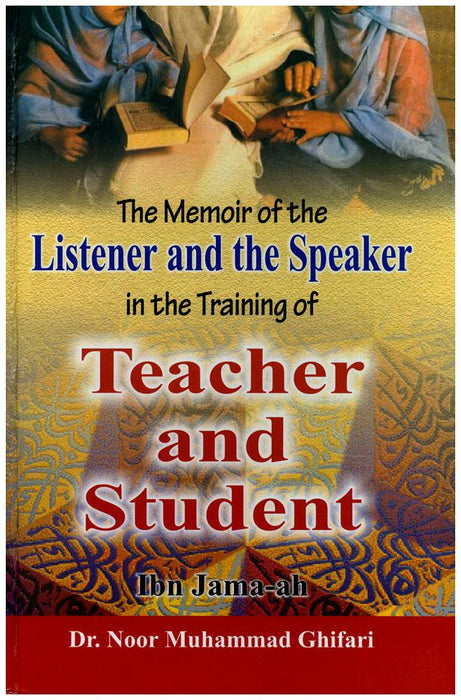 The Memoir of the Listener and the Speaker in the Training of Teacher and Student