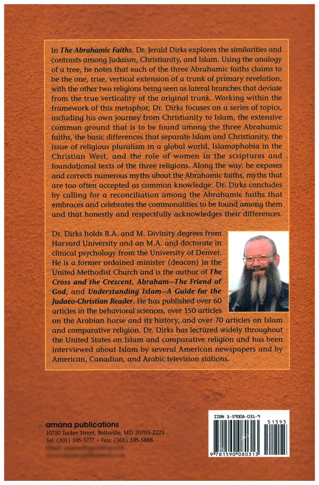 The Abrahamic Faiths- Judaism, Christianity and Islam - Similarities and Contrasts